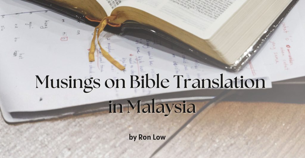 Musings on Bible Translation in Malaysia